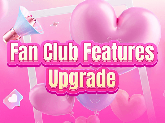 Fan Club Features Upgrade